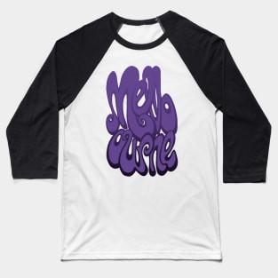 Melbourne writing - Ultra Violet Purple Baseball T-Shirt